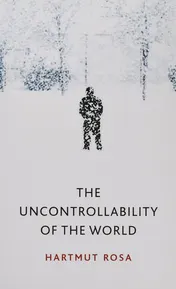 Omslag van The Uncontrollability of the World