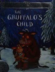 Omslag van The Gruffalo's Child