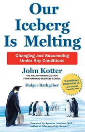 Omslag van Our Iceberg is Melting Changing and Succeeding Under Any Conditions