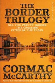Omslag van The Border Trilogy Picador Classic