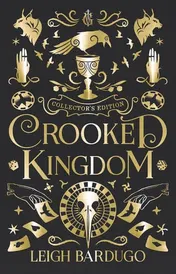 Omslag van Crooked Kingdom Collector's Edition