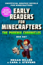 Omslag van Early Readers for Minecrafters—The Phoenix Chronicles Box Set Unofficial Graphic Novels for Minecrafters (Over 500,000 Copies Sold!)