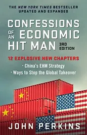 Omslag van Confessions of an Economic Hit Man, 3rd Edition