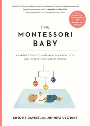Omslag van The Montessori Baby A Parent's Guide to Nurturing Your Baby with Love, Respect, and Understanding