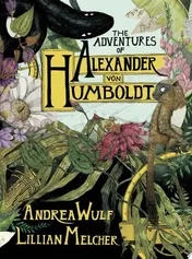 Omslag van The Adventures of Alexander Von Humboldt