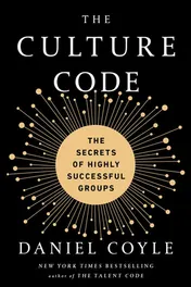 Omslag van The Culture Code The Secrets of Highly Successful Groups