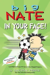 Omslag van Big Nate: in Your Face!
