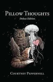 Omslag van Pillow Thoughts Deluxe Edition