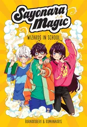 Omslag van Sayonara Magic Wizards in School