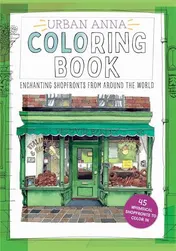 Omslag van Urban Anna Coloring Book Enchanting Shopfronts from Around the World