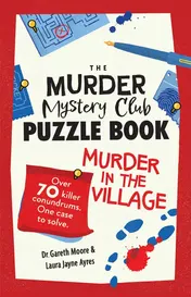 Omslag van The Murder Mystery Club Puzzle Book Murder in the Village