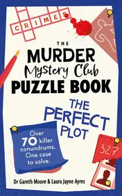 Omslag van The Murder Mystery Club Puzzle Book The Perfect Plot