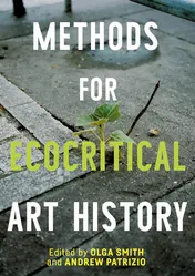 Omslag van Methods for Ecocritical Art History