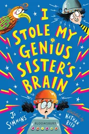 Omslag van I Stole My Genius Sister's Brain I Swapped My Brother on the Internet