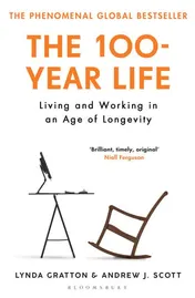 Omslag van The 100-Year Life Living and Working in an Age of Longevity