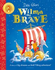 Omslag van Bloomsbury Childrens Books Wilma the Brave.