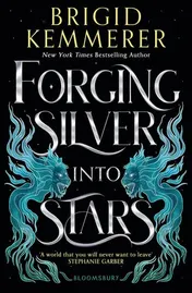 Omslag van Forging Silver Into Stars