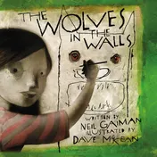 Omslag van The Wolves in the Walls The 20th Anniversary Edition