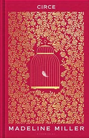 Omslag van Circe The Stunning New Anniversary Edition from the Author of International Bestseller the Song of Achilles