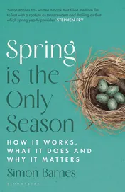 Omslag van Spring is the Only Season