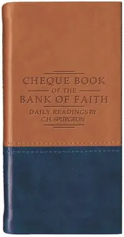 Omslag van Chequebook of the Bank of Faith - Tan/Blue Daily Readings by C. H. Spurgeon