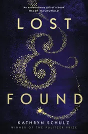 Omslag van Lost and Found Reflections on Grief, Gratitude and Happiness