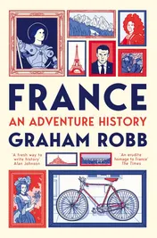 Omslag van France An Adventure History