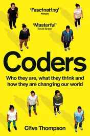 Omslag van Coders Who They Are, What They Think and How They Are Changing Our World