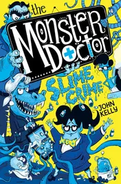 Omslag van The Monster Doctor: Slime Crime
