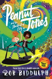 Omslag van Peanut Jones and the Illustrated City: from the Creator of Draw with Rob