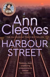 Omslag van Harbour Street: a Vera Stanhope Novel 6