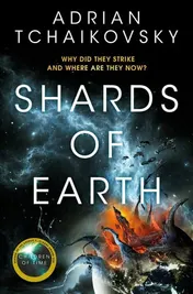 Omslag van Shards of Earth: the Final Architecture Book 1
