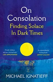 Omslag van On Consolation Finding Solace in Dark Times