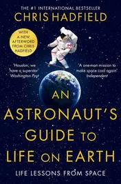 Omslag van An Astronaut's Guide to Life on Earth