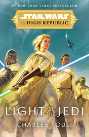 Omslag van Star Wars: Light of the Jedi (the High Republic) (Star Wars: the High Republic Book 1)