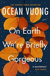 Omslag van On Earth We're Briefly Gorgeous