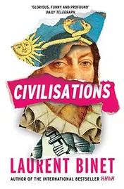 Omslag van Civilisations From the Bestselling Author of HHhH