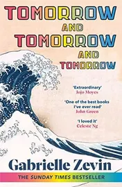 Omslag van Tomorrow, and Tomorrow, and Tomorrow