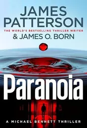 Omslag van Paranoia A Michael Bennett Thriller