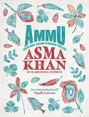Omslag van Ammu Food to Nourish Your Soul, from a Life of Cooking