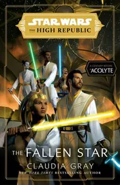 Omslag van Star Wars: the Fallen Star (the High Republic) (Star Wars: the High Republic Book 3)