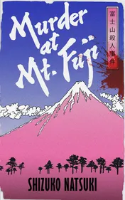 Omslag van Murder at Mount Fuji