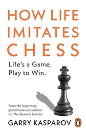 Omslag van How Life Imitates Chess