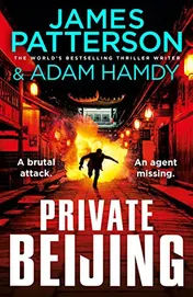 Omslag van Private Beijing A Brutal Attack. an Agent Missing. (Private 17)