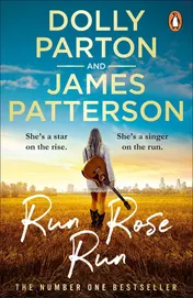 Omslag van Run Rose Run The Most Eagerly Anticipated Novel Of 2022