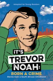 Omslag van It's Trevor Noah Born a Crime