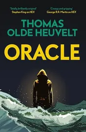 Omslag van Oracle A Compulsive Page Turner and Supernatural Survival Thriller