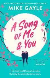 Omslag van A Song of Me and You The Escapist Pageturner of the Summer