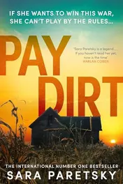 Omslag van Pay Dirt The Gripping New Crime Thriller from the International Bestseller