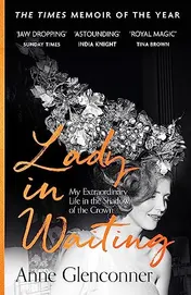 Omslag van Lady in Waiting My Extraordinary Life in the Shadow of the Crown